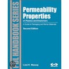 Permeability Properties of Plastics and Elastomers, 2nd Ed. door Liesl K. Massey