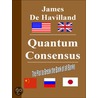 Quantum Consensus - The Plot to Break the Bank of all Banks door James De Havilland
