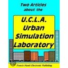 Two Articles About The U.c.l.a. Urban Simulation Laboratory by Francis Hamit