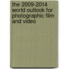 The 2009-2014 World Outlook for Photographic Film and Video door Inc. Icon Group International