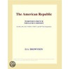 The American Republic (Webster''s French Thesaurus Edition) door Inc. Icon Group International