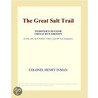 The Great Salt Trail (Webster''s Spanish Thesaurus Edition) door Inc. Icon Group International