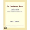 The Uninhabited House (Webster''s French Thesaurus Edition) door Inc. Icon Group International