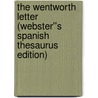 The Wentworth Letter (Webster''s Spanish Thesaurus Edition) door Inc. Icon Group International