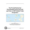 The World Market for Provisionally Preserved Fruit and Nuts door Inc. Icon Group International