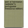 Weir of Hermiston (Webster''s Portuguese Thesaurus Edition) door Inc. Icon Group International