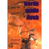 Words Made Flesh - virtual reality, humanity and the cosmos door Ramsey Dukes