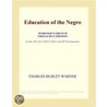 Education of the Negro (Webster''s French Thesaurus Edition) door Inc. Icon Group International