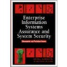 Enterprise Information Systems Assurance and System Security by Unknown