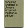 Findelkind (Webster''s Chinese Simplified Thesaurus Edition) door Inc. Icon Group International