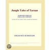 Jungle Tales of Tarzan (Webster''s French Thesaurus Edition) by Inc. Icon Group International