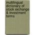 Multilingual Dictionary of Stock Exchange & Investment Terms