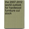 The 2007-2012 World Outlook for Hardwood Furniture Cut Stock by Inc. Icon Group International