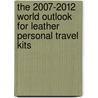 The 2007-2012 World Outlook for Leather Personal Travel Kits door Inc. Icon Group International