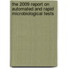 The 2009 Report on Automated and Rapid Microbiological Tests door Inc. Icon Group International