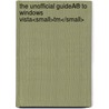 The Unofficial GuideÂ® To Windows Vista<small>tm</small> door Stuart Mudie