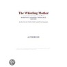 The Whistling Mother (Webster''s Japanese Thesaurus Edition) by Inc. Icon Group International