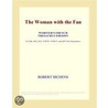 The Woman with the Fan (Webster''s French Thesaurus Edition) door Inc. Icon Group International