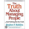Truth About Managing People...And Nothing But the Truth, The door Stephen Robbins
