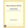 Diary, February 1667-68 (Webster''s French Thesaurus Edition) by Inc. Icon Group International