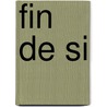 Fin de Si door Professor Martin Jay