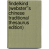 Findelkind (Webster''s Chinese Traditional Thesaurus Edition) door Inc. Icon Group International