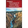 Frommer''sÂ® Yellowstone & Grand Teton National Parks by Eric Peterson