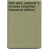Little Wars (Webster''s Chinese Simplified Thesaurus Edition) door Inc. Icon Group International
