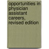 Opportunities in Physician Assistant Careers, Revised Edition door Terence Sacks