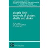 Plastic Limit Analysis of Plates, Shells and Disks, Volume 43 door M.A. Save