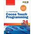 Sams Teach Yourself Cocoa Touchâ¿¢ Programming in 24 Hours