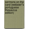 Sermons on the Card (Webster''s Portuguese Thesaurus Edition) door Inc. Icon Group International