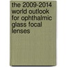 The 2009-2014 World Outlook for Ophthalmic Glass Focal Lenses door Inc. Icon Group International