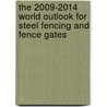 The 2009-2014 World Outlook for Steel Fencing and Fence Gates door Inc. Icon Group International