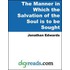 The Manner in Which the Salvation of the Soul is to be Sought
