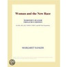 Woman and the New Race (Webster''s Spanish Thesaurus Edition) door Inc. Icon Group International