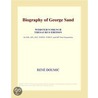 Biography of George Sand (Webster''s French Thesaurus Edition) door Inc. Icon Group International