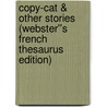 Copy-Cat & Other Stories (Webster''s French Thesaurus Edition) door Inc. Icon Group International