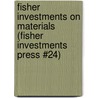 Fisher Investments on Materials (Fisher Investments Press #24) door Brad Pyles