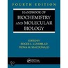 Handbook of Biochemistry and Molecular Biology, Fourth Edition door Roger L. Lundblad