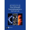 Implementing the Extractive Industries Transparency Initiative door World Bank