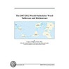 The 2007-2012 World Outlook for Wood Tableware and Kitchenware door Inc. Icon Group International