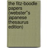 The Fitz-Boodle Papers (Webster''s Japanese Thesaurus Edition) door Inc. Icon Group International