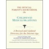 The Official Parent''s Sourcebook on Childhood Medulloblastoma by Icon Health Publications