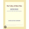 The Valley of Silent Men (Webster''s French Thesaurus Edition) door Inc. Icon Group International