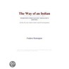 The Way of an Indian (Webster''s Portuguese Thesaurus Edition) by Inc. Icon Group International