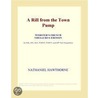 A Rill from the Town Pump (Webster''s French Thesaurus Edition) door Inc. Icon Group International