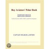 Boy Aviators¿ Polar Dash (Webster''s French Thesaurus Edition) by Inc. Icon Group International
