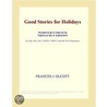 Good Stories for Holidays (Webster''s French Thesaurus Edition) by Inc. Icon Group International