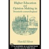 Higher Education and Policy-making in Twentieth-century England door Harold Silver